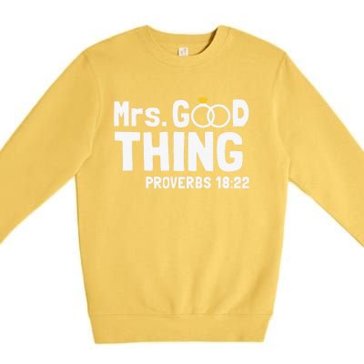 He Good Thing Christian Couple Husband & Wife Anniversary Premium Crewneck Sweatshirt