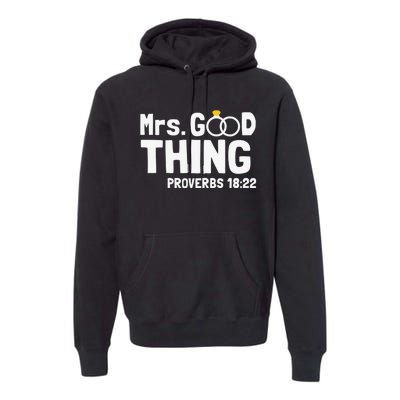 He Good Thing Christian Couple Husband & Wife Anniversary Premium Hoodie