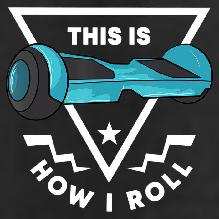 Hoverboard Gift This Is How I Roll Hover Board Trucker Hat