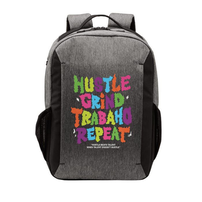 Hustle Grind Trabajo Repeat Vector Backpack