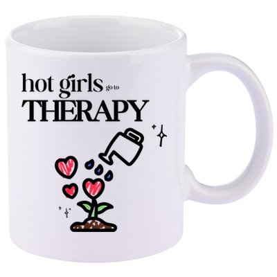 Hot Go To Therapy Self Care 11oz C Handle Ceramic Mug