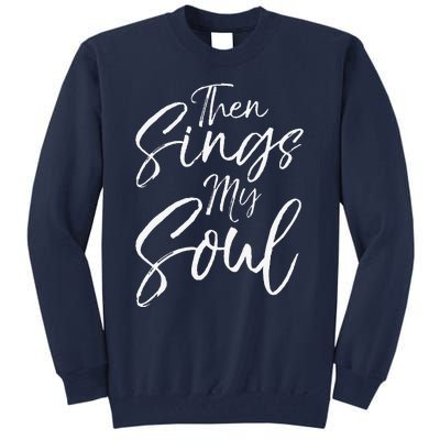 How Great Thou Art Hymn Lyric Music Cute Then Sings My Soul Tall Sweatshirt