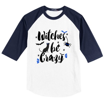 Halloween Gift Witches Be Crazy Gift Baseball Sleeve Shirt