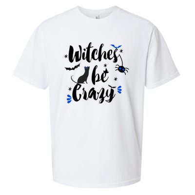 Halloween Gift Witches Be Crazy Gift Sueded Cloud Jersey T-Shirt