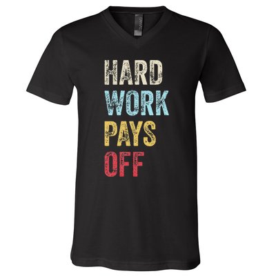 HWPO Gym Workout Motivational Quote Hard Work Pays Off V-Neck T-Shirt