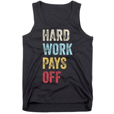 HWPO Gym Workout Motivational Quote Hard Work Pays Off Tank Top