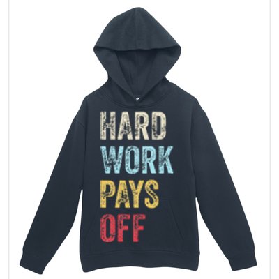 HWPO Gym Workout Motivational Quote Hard Work Pays Off Urban Pullover Hoodie