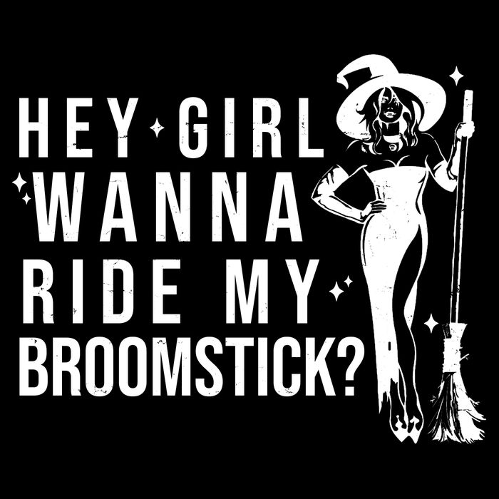 Hey Girl Wanna Ride My Broomstick Funny Witch Tall T-Shirt