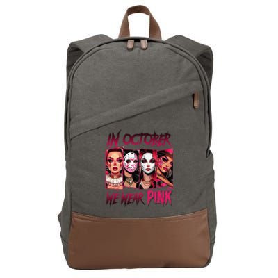 Horror Girl We Wear P.Ink In October Breast Cancer Awareness Gift Cotton Canvas Backpack