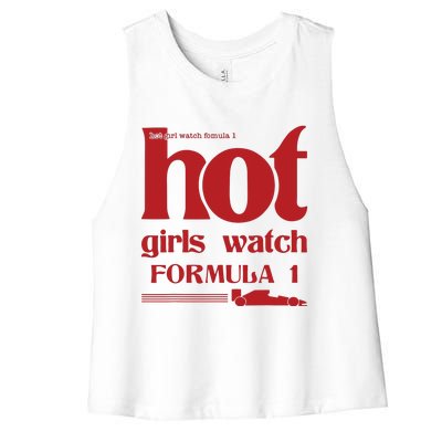 Hot Girl Watch Formula Racing Fast Cars Racetrack Fan Women's Racerback Cropped Tank