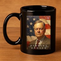Herbert Hoover 31st President Of The United States Portrait 11oz C Handle Ceramic Mug
