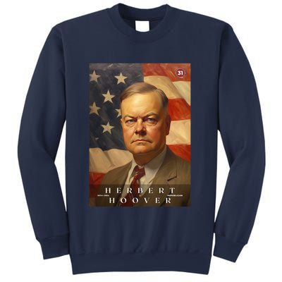 Herbert Hoover 31st President Of The United States Portrait Sweatshirt