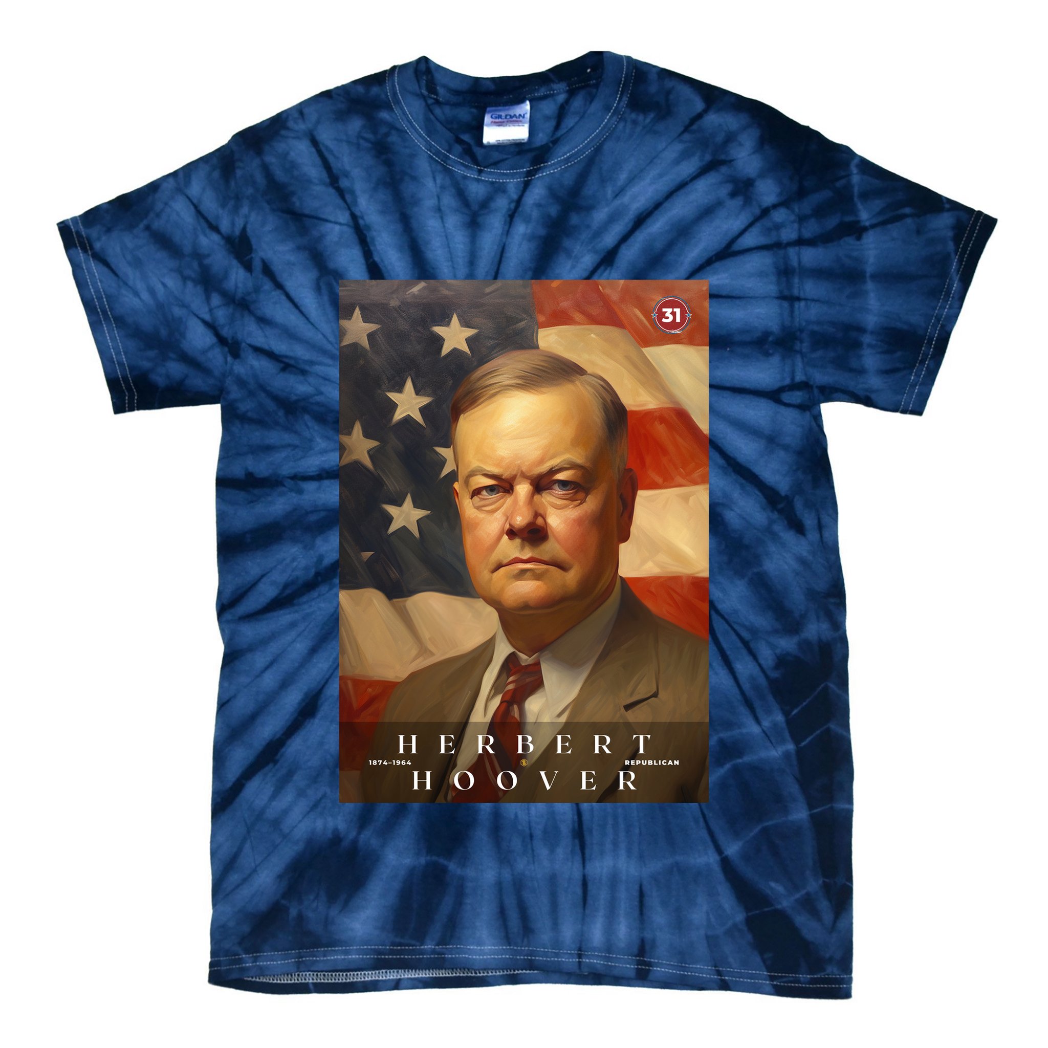 Herbert Hoover 31st President Of The United States Portrait Tie-Dye T-Shirt
