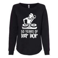 Hip Hop 50th Anniversary 50 Years DJ Turntable Womens California Wash Sweatshirt