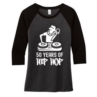 Hip Hop 50th Anniversary 50 Years DJ Turntable Women's Tri-Blend 3/4-Sleeve Raglan Shirt