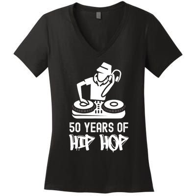 Hip Hop 50th Anniversary 50 Years DJ Turntable Women's V-Neck T-Shirt