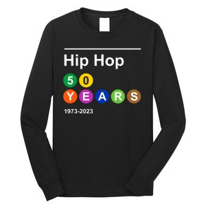 Hip Hop 50 Years 1973 2023 Long Sleeve Shirt