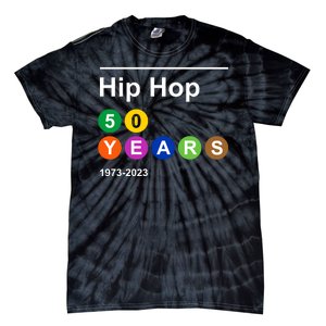 Hip Hop 50 Years 1973 2023 Tie-Dye T-Shirt