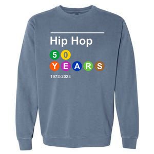 Hip Hop 50 Years 1973 2023 Garment-Dyed Sweatshirt