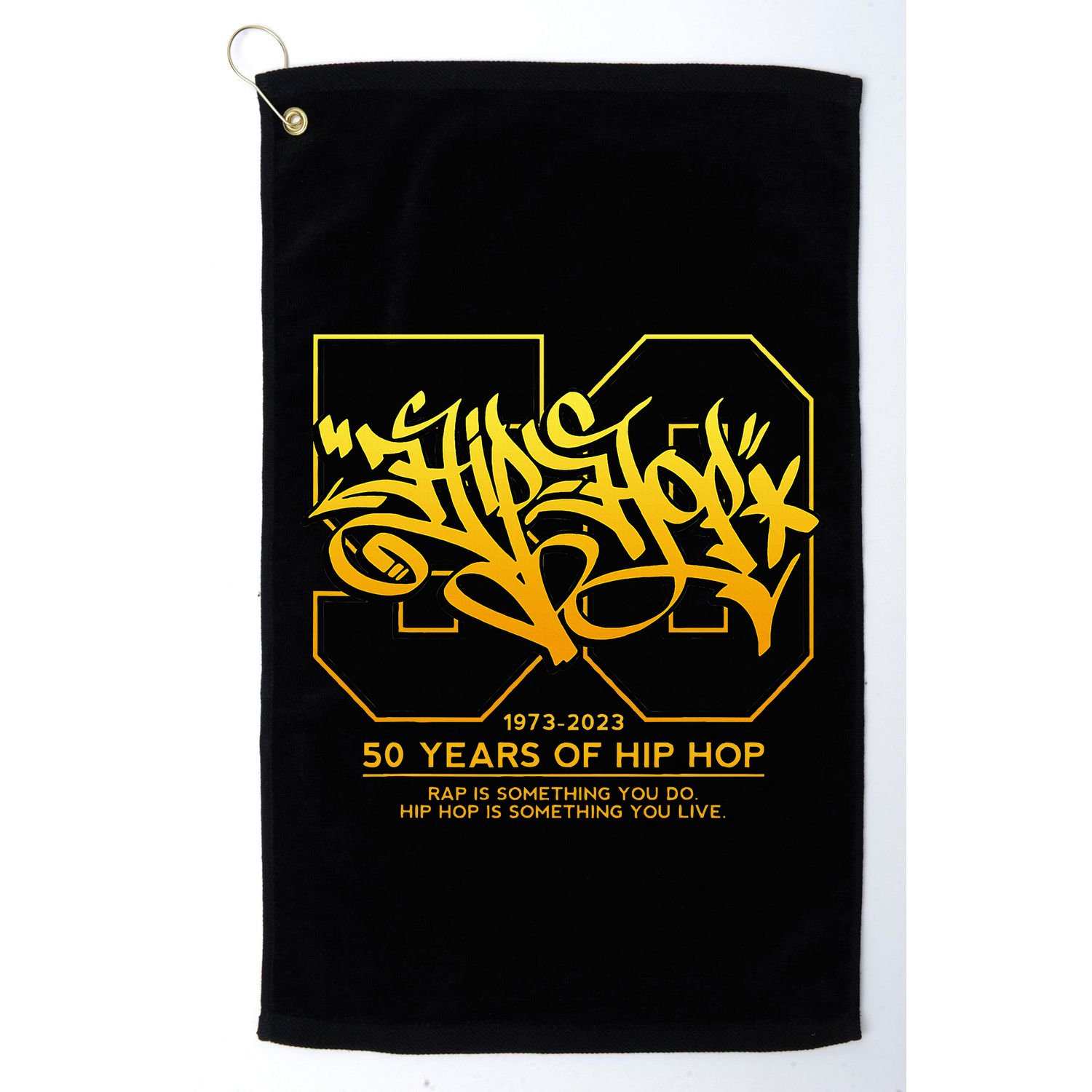 Hip Hop 50 Years Anniversary Graffiti 50 Years Hip Hop Golf Towel