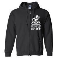 Hip Hop 50th Anniversary | 50 Years | DJ Turntable Full Zip Hoodie