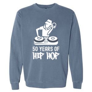 Hip Hop 50th Anniversary | 50 Years | DJ Turntable Garment-Dyed Sweatshirt