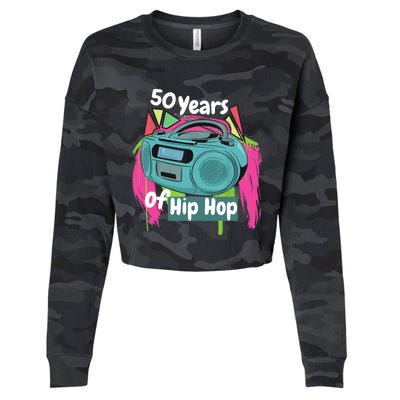 Hip Hop 50th Anniversary 50 Years Of Hip Hop Cropped Pullover Crew