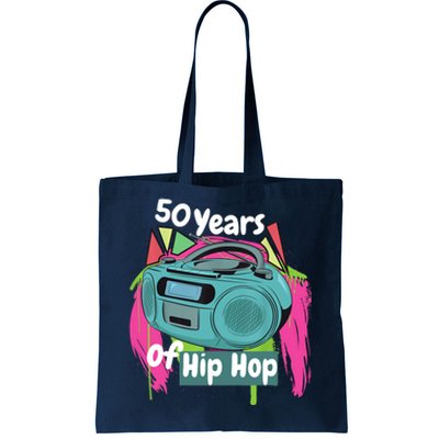 Hip Hop 50th Anniversary 50 Years Of Hip Hop Tote Bag