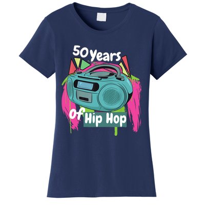 Hip Hop 50th Anniversary 50 Years Of Hip Hop Women's T-Shirt