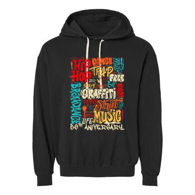 Hip Hop 50 Years Of Old School Graffiti Old School Retro Garment-Dyed Fleece Hoodie