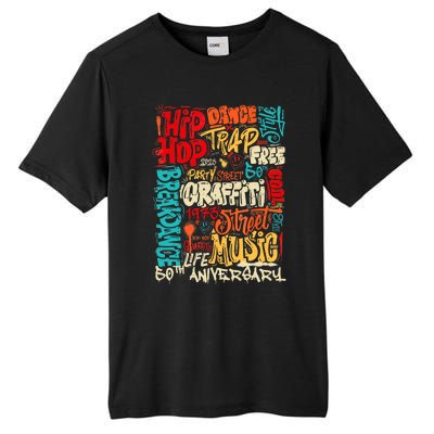 Hip Hop 50 Years Of Old School Graffiti Old School Retro Tall Fusion ChromaSoft Performance T-Shirt