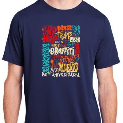 Hip Hop 50 Years Of Old School Graffiti Old School Retro Adult ChromaSoft Performance T-Shirt