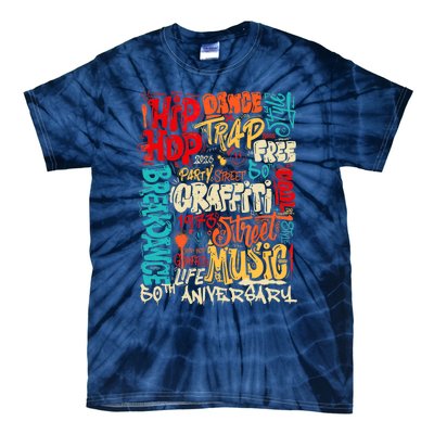 Hip Hop 50 Years Of Old School Graffiti Old School Retro Tie-Dye T-Shirt