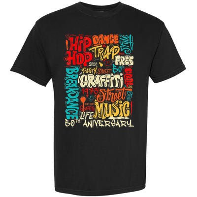 Hip Hop 50 Years Of Old School Graffiti Old School Retro Garment-Dyed Heavyweight T-Shirt