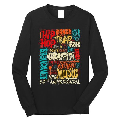 Hip Hop 50 Years Of Old School Graffiti Old School Retro Long Sleeve Shirt