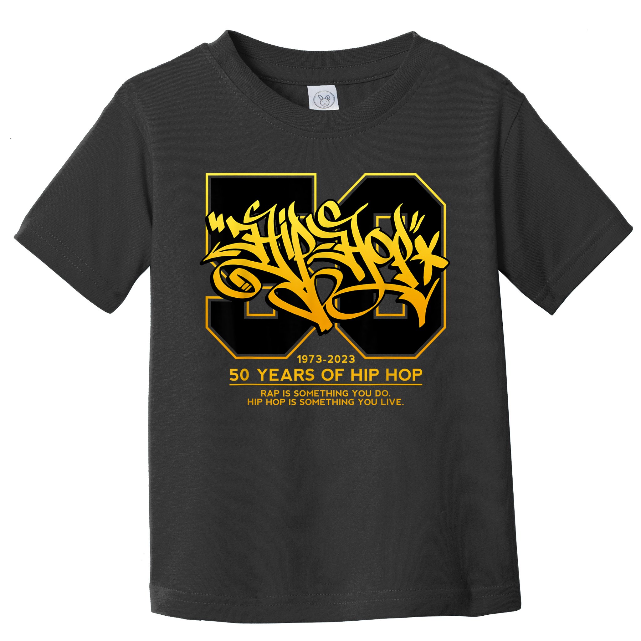 HIP HOP 50 YEARS Anniversary Graffiti 50 Years Hip Hop Toddler T-Shirt