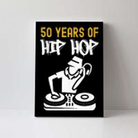 Hip Hop 50th Anniversary 50 Years Of Hip Hop Canvas