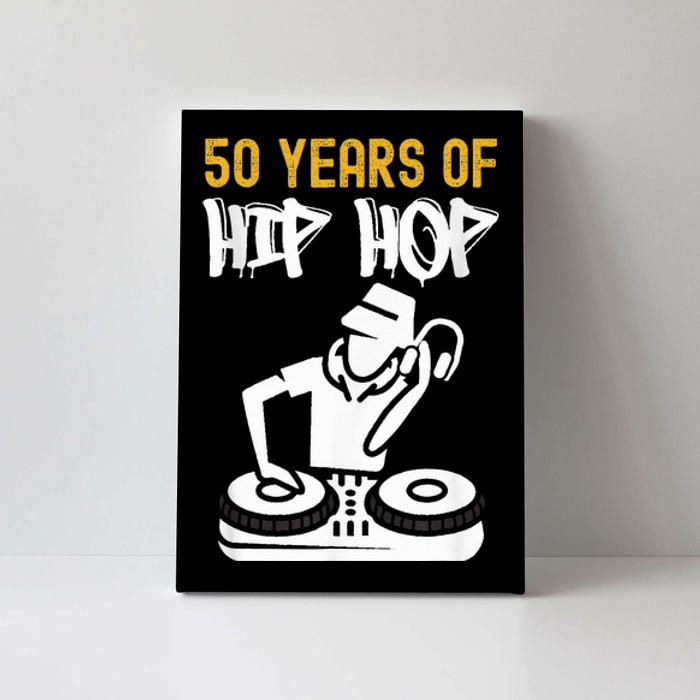 Hip Hop 50th Anniversary 50 Years Of Hip Hop Canvas