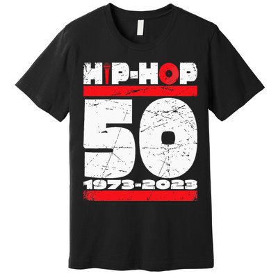 HIP HOP 50 YEARS OLD Premium T-Shirt