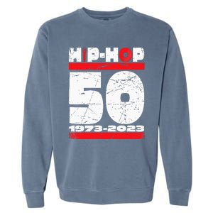 HIP HOP 50 YEARS OLD Garment-Dyed Sweatshirt