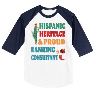 Hispanic Heritage And Proud Banking Consultant Cool Gift Baseball Sleeve Shirt