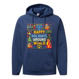 Happy Holidays Around A World Multicultural Celebration Performance Fleece Hoodie