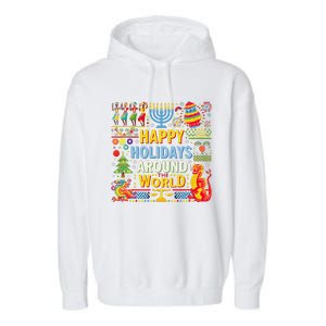 Happy Holidays Around A World Multicultural Celebration Garment-Dyed Fleece Hoodie