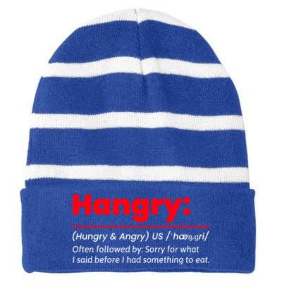 Hangry Hungry And Angry Funny Husband Friend Father Gift Striped Beanie with Solid Band