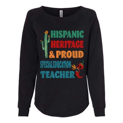 Hispanic Heritage And Proud Special Education Teacher Gift Womens California Wash Sweatshirt