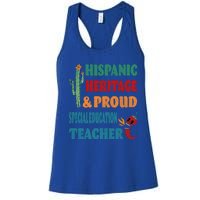 Hispanic Heritage And Proud Special Education Teacher Gift Women's Racerback Tank