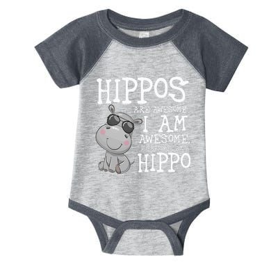 Hippopotamus Hippos Are Awesome Therefore I Am A Hippo Infant Baby Jersey Bodysuit