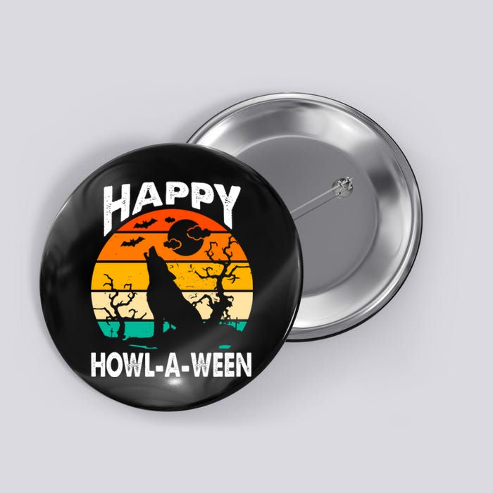 Happy Howl A Ween Halloween Wolf Retro Button