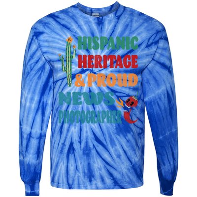 Hispanic Heritage And Proud News Photographer Gift Tie-Dye Long Sleeve Shirt