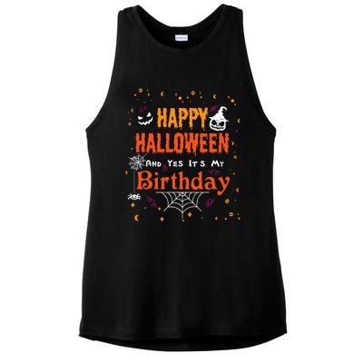 Happy Halloween And Yes Its My Birthday Fun Party Halloween Ladies PosiCharge Tri-Blend Wicking Tank